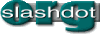 [Slashdot]